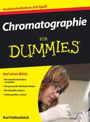 Chromatographie f&uuml;r Dummies