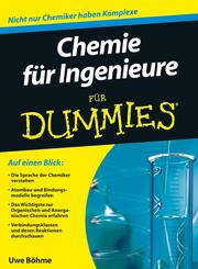 Chemie f&uuml;r Ingenieure f&uuml;r Dummies