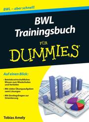 BWL Trainingsbuch f&uuml;r Dummies