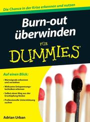 Burn-out &uuml;berwinden f&uuml;r Dummies