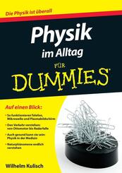 Physik im Alltag f&uuml;r Dummies