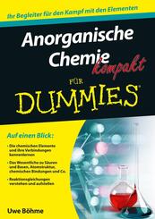 Anorganische Chemie kompakt f&uuml;r Dummies