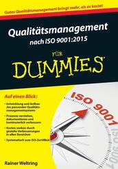 Qualit&auml;tsmanagement nach ISO 9001:2015 f&uuml;r Dummies