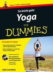 So leicht geht Yoga f&uuml;r Dummies, m. Audio-CD