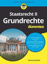 Staatsrecht II: Grundrechte f&uuml;r Dummies