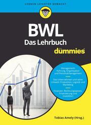 BWL f&uuml;r Dummies. Das Lehrbuch