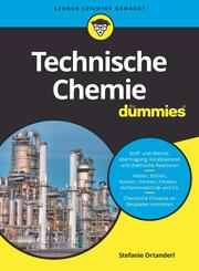 Technische Chemie f&uuml;r Dummies
