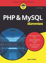 PHP & MySQL f&uuml;r Dummies