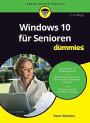Windows 10 f&uuml;r Senioren f&uuml;r Dummies