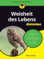Weisheit des Lebens f&uuml;r Dummies