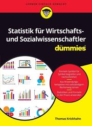 Statistik f&uuml;r Wirtschafts- und Sozialwissenschaftler f&uuml;r Dummies