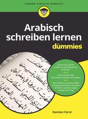 Arabisch schreiben lernen f&uuml;r Dummies