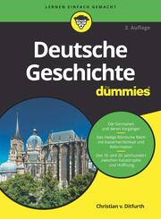 Deutsche Geschichte f&uuml;r Dummies