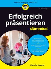 Erfolgreich pr&auml;sentieren f&uuml;r Dummies