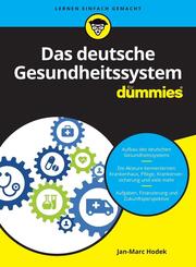 Das deutsche Gesundheitssystem f&uuml;r Dummies