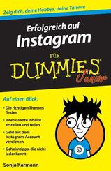 Erfolgreich auf Instagram f&uuml;r Dummies Junior