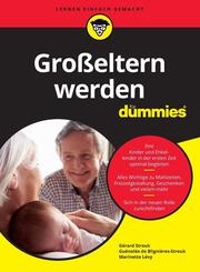 Gro&szlig;eltern f&uuml;r Dummies