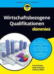 Wirtschaftsbezogene Qualifikationen f&uuml;r Dummies