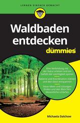 Waldbaden entdecken f&uuml;r Dummies
