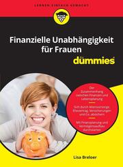 Finanzielle Unabh&auml;ngigkeit f&uuml;r Frauen f&uuml;r Dummies