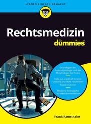 Rechtsmedizin f&uuml;r Dummies