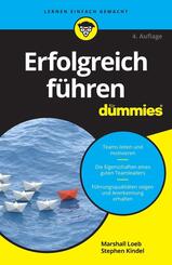 Erfolgreich f&uuml;hren f&uuml;r Dummies