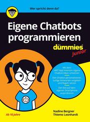 Eigene Chatbots programmieren f&uuml;r Dummies Junior