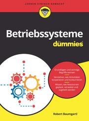 Betriebssysteme f&uuml;r Dummies