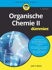 Organische Chemie II f&uuml;r Dummies