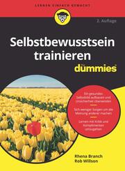 Selbstbewusstsein trainieren f&uuml;r Dummies
