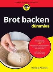 Brot backen f&uuml;r Dummies