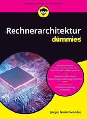 Rechnerarchitektur f&uuml;r Dummies. Das Lehrbuch