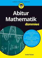 Abitur Mathematik f&uuml;r Dummies