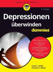 Depressionen &uuml;berwinden f&uuml;r Dummies