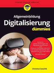 Allgemeinbildung Digitalisierung f&uuml;r Dummies