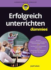 Erfolgreich unterrichten f&uuml;r Dummies