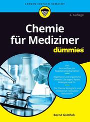 Chemie f&uuml;r Mediziner f&uuml;r Dummies