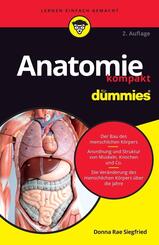 Anatomie kompakt f&uuml;r Dummies