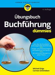 &Uuml;bungsbuch Buchf&uuml;hrung f&uuml;r Dummies