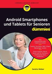 Android Smartphones und Tablets f&uuml;r Senioren f&uuml;r Dummies