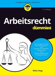 Arbeitsrecht f&uuml;r Dummies