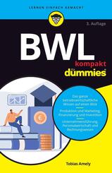 BWL kompakt f&uuml;r Dummies