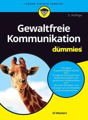 Gewaltfreie Kommunikation f&uuml;r Dummies