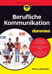 Berufliche Kommunikation f&uuml;r Dummies