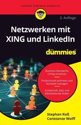 Netzwerken mit XING und LinkedIn f&uuml;r Dummies