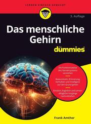Das menschliche Gehirn f&uuml;r Dummies