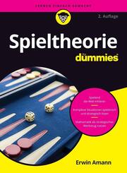 Spieltheorie f&uuml;r Dummies