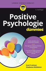 Positive Psychologie f&uuml;r Dummies