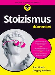 Stoizismus f&uuml;r Dummies