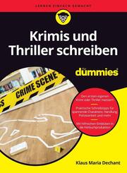 Krimis und Thriller schreiben f&uuml;r Dummies